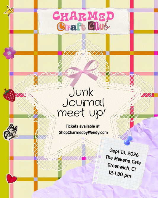 Charmed Craft Club: Junk Journal meet up!